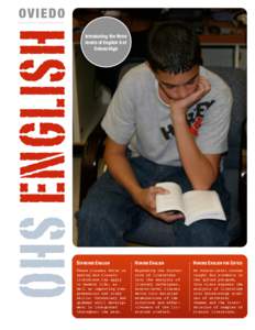 OHS ENGLISH  O V I E DO Introducing the three levels of English 9 at Oviedo High