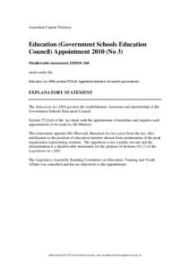 Australian Capital Territory  Education (Government Schools Education Council) Appointment[removed]No 3) Disallowable instrument DI2010–260 made under the