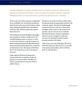 anything but common ®  the name commonwealth financial network® reflects our desire to foster the common good of both our advisors and our employees. as such, the essence of our firm is to provide a supportive environm