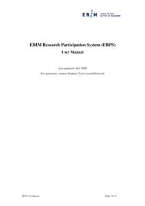 ERIM Research Participation System (ERPS) User Manual Last updated: July 2008 For questions, contact Stefanie Tzioti ()
