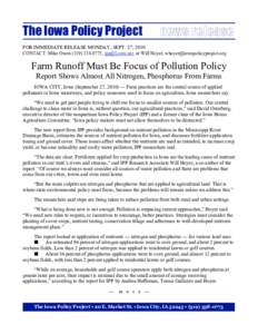The Iowa Policy Project  news release FOR IMMEDIATE RELEASE MONDAY, SEPT. 27, 2010 CONTACT: Mike Owen, , or Will Hoyer, 