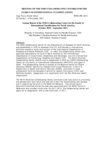 Medical informatics / World Health Organization / Demography / International Statistical Classification of Diseases and Related Health Problems / Psychopathology / International Classification of Functioning /  Disability and Health / ICD-10 / ICECI / Canadian Institute for Health Information / Medicine / Health / Medical classification