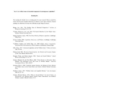 Soc 4: Are welfare states an essential component of contemporary capitalism? Reading list This reading list should serve as starting point for your research. Please consult the works cited for more detailed references in