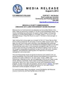 MEDIA RELEASE August 5, 2014 FOR IMMEDIATE RELEASE *********************************  CONTACT: Kali Becher