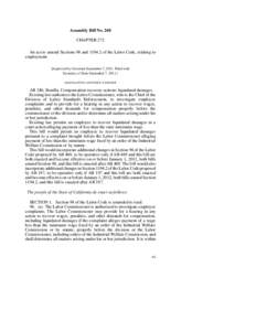 Assembly Bill No. 240 CHAPTER 272 An act to amend Sections 98 andof the Labor Code, relating to employment. [Approved by Governor September 7, 2011. Filed with Secretary of State September 7, 2011.]