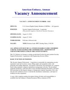 American Embassy, Amman  Vacancy Announcement ____________________________________________________ VACANCY - ANNOUNCEMENT NUMBER: 14-62