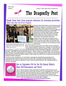 Volume 1, Issue 2 Spring 2013 Abbey’s Hope Charitable Foundation  The Dragonfly Post
