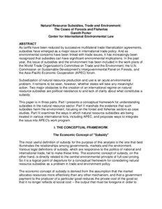 Natural Resource Subsidies, Trade and Environment: The Cases of Forests and Fisheries Gareth Porter