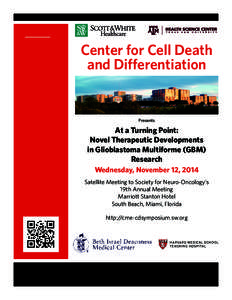 Center for Cell Death and Differentiation Presents  ​