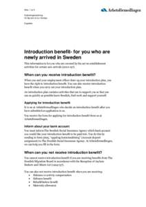 Sida: 1 av 5 Etableringsersättning för dig som är ny i Sverige Engelska Introduction benefit- for you who are newly arrived in Sweden