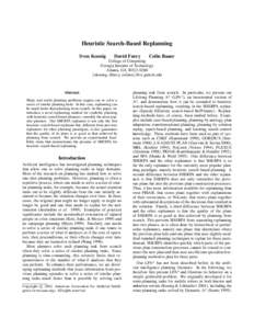 Science / A* search algorithm / Sven Koenig / Heuristic function / Automated planning and scheduling / D* / Priority queue / Connectivity / Planning / Search algorithms / Artificial intelligence / Mathematics