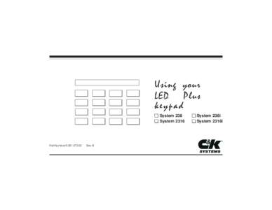 Using your LED Plus keypad System 238 System 2316