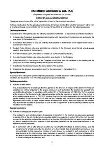 PANMURE GORDON & CO. PLC (Registered in England and Wales NoNOTICE OF ANNUAL GENERAL MEETING Please see notes on page 4 for a brief explanation of each of the proposed resolutions. Notice is hereby given that