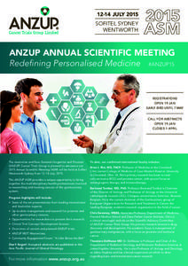 12-14 JULY 2015 SOFITEL SYDNEY WENTWORTH ANZUP ANNUAL SCIENTIFIC MEETING Redefining Personalised Medicine  #ANZUP15