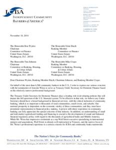 November 18, 2014  The Honorable Ron Wyden Chairman Committee on Finance United States Senate