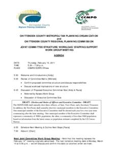 CHITTENDEN COUNTY METROPOLITAN PLANNING ORGANIZATION and CHITTENDEN COUNTY REGIONAL PLANNING COMMISSION JOINT COMMITTEE STRUCTURE/WORKLOAD/STAFFING SUPPORT WORK GROUP MEETING AGENDA