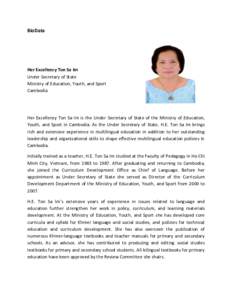BioData  Her Excellency Ton Sa Im Under Secretary of State Ministry of Education, Youth, and Sport Cambodia