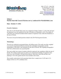 8601 4th St. N., Suite 304 St. Petersburg, FL[removed]Phone: ([removed]Fax: ([removed]Email: [removed] Website: www.stpetepolls.org