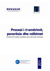 Procesi i ri-emrimit n Kosov, pavarsia dhe ndikimet