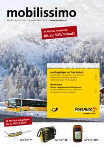 Das PostAuto-Magazin l Ausgabe Winter 2013 l www.postauto.ch  34 MyPlus-A ngebote: