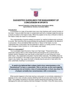 Health / Concussion / Sports injury / Traumatic brain injury / Head injury / Sports medicine / Concussion grading systems / Second-impact syndrome / Medicine / Neurotrauma / Emergency medicine