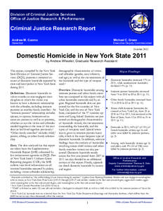 Division of Criminal Justice Services Office of Justice Research & Performance Criminal Justice Research Report Andrew M. Cuomo