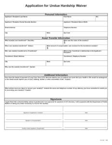 Application for Undue Hardship Waiver Personal Information Applicant / Recipient Last Name First Name