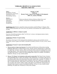 NEBRASKA HIGHWAY 14 ASSOCIATION MEETING MINUTES Officers Don Meadows, President Christian Evans, Vice-President Sandy Patton, Treasurer