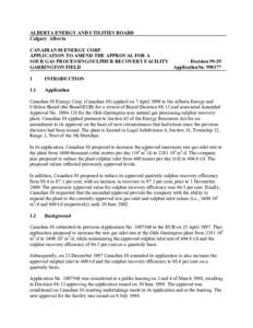 D99-29 Decision:  Canadian 88 Energy Corp. to Amend the Approval for a Sour Gas Processing/Sulphur Recovery Facility, Garrington