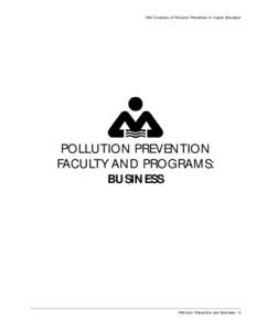 1997 Directory of Pollution Prevention in Higher Education  POLLUTION PREVENTION FACULTY AND PROGRAMS: BUSINESS