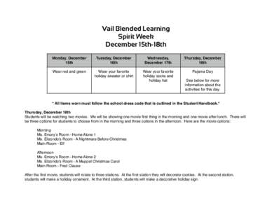 Vail Blended Learning Spirit Week December 15th-18th Monday, December 15th