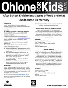 OFK After School Classes: Chadbourne Elementary Spring[removed]Ohlone for Kids - Ohlone College