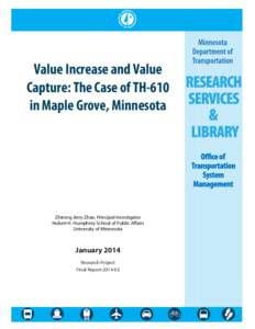 Value Increase and Value Capture: The Case of TH-610 in Maple Grove, Minnesota
