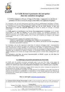 Montreuil, le 05 juinCommuniqué de presse du CLER* Le CLER devient le partenaire des entreprises dans leur mutation énergétique