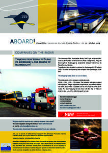 copyright© Mike Louagie  nieuwsletter I promotion shortsea shipping flanders I n0. 34 I october 2009 COMPANIES ON THE RADAR TRAMCARS FROM VIENNA TO BILBAO