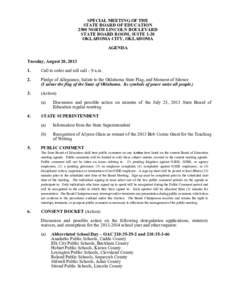 SPECIAL MEETING OF THE STATE BOARD OF EDUCATION 2500 NORTH LINCOLN BOULEVARD STATE BOARD ROOM, SUITE 1-20 OKLAHOMA CITY, OKLAHOMA AGENDA