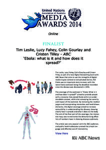 Online  FINALIST Tim Leslie, Lucy Fahey, Colin Gourlay and Cristen Tilley - ABC ‘Ebola: what is it and how does it