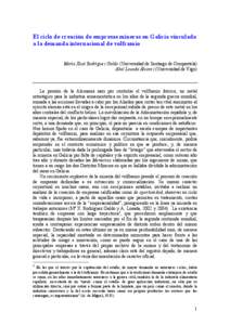 El ciclo de creación de empresas mineras en Galicia vinculado a la demanda internacional de volframio María Xosé Rodríguez Galdo (Universidad de Santiago de Compostela)