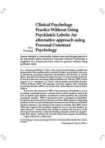 Psychopathology / Mental health / Clinical psychology / Abnormal psychology / Behavioural sciences / Personal construct theory / Mental disorder / Cognitive behavioral therapy / Psychology / Psychiatry / Medicine / Mind