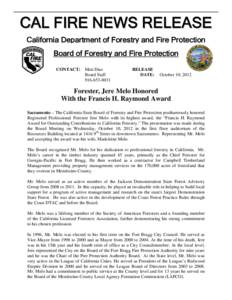 C A L FIR E N E W S R E L E A S E California Department of Forestry and Fire Protection Board of Forestry and Fire Protection CONTACT: Matt Dias Board Staff[removed]