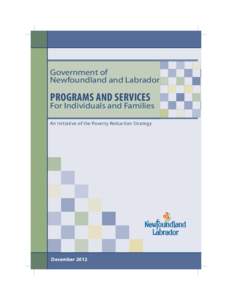 Government of Newfoundland and Labrador PROGRAMS AND SERVICES  For Individuals and Families