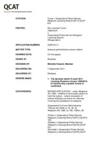 CITATION:  Turner v Queensland Police Service Weapons Licensing Branch[removed]QCAT 418