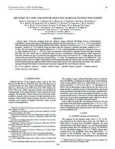 A  The Astronomical Journal, 129:239–250, 2005 January # 2005. The American Astronomical Society. All rights reserved. Printed in U.S.A.  DISCOVERY OF A NEW LOW-LATITUDE MILKY WAY GLOBULAR CLUSTER USING GLIMPSE