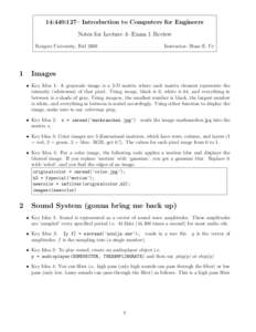 14:440:127– Introduction to Computers for Engineers Notes for Lecture 4- Exam 1 Review Rutgers University, Fall[removed]