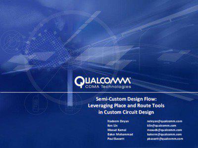 Integrated circuits / Application-specific integrated circuit / Standard cell / Electronic design / Full custom / Place and route / Integrated circuit design / Routing / Simucad / Electronic engineering / Electronic design automation / Electronics