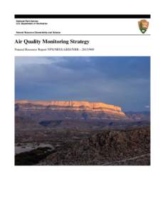Air Quality Monitoring Strategy Natural Resource Report NPS/NRSS/ARD/NRR—