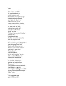 Ohio The word is delectable its amphibrach tells us softly go home, read the wrinkles in our parents’ lips walk down the fallen street