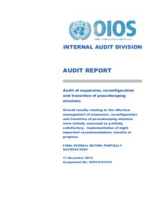Final Report - AP2012[removed] – Audit of expansion reconfiguration and transition of peacekeeping missions - 11 Dec 2012.pdf