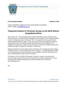 For Immediate Release  October 8, 2010 Contact: Walt Dietz, Regional Outreach and Education Coordinator[removed]or [removed]