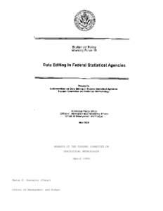 Statistical Policy Working Paper 18 - Data Editing in Federal Statistical Agencies